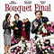 BOUQUET FINAL
